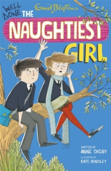 Well Done, the Naughtiest Girl, Paperback Book Well Done, the Naughtiest Girl, Paperback Book
