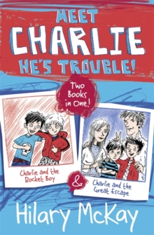 Charlie and the Rocket Boy and Charlie and the Great Escape, Paperback Book Charlie and the Rocket Boy and Charlie and the Great Escape, Paperback Book