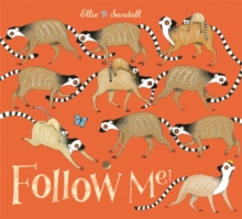 Follow Me!, Paperback / softback Book Follow Me!, Paperback / softback Book