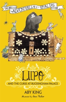 Lupo and the Curse at Buckingham Palace, Paperback Book Lupo and the Curse at Buckingham Palace, Paperback Book