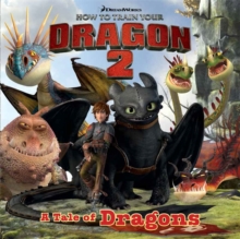 How to Train Your Dragon 2 Storybook : No. 2, Paperback Book How to Train Your Dragon 2 Storybook : No. 2, Paperback Book