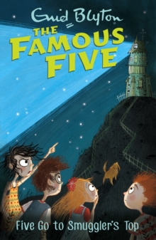 Five Go To Smuggler's Top : Book 4