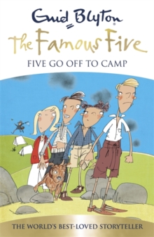 Five Go Off To Camp : Book 7, Paperback Book Five Go Off To Camp : Book 7, Paperback Book