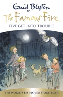 Five Get Into Trouble : Classic cover edition - book 8, Paperback Book Five Get Into Trouble : Classic cover edition - book 8, Paperback Book