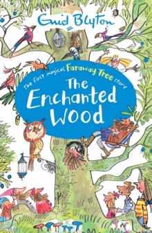 The Enchanted Wood : Book 1