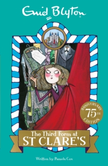 The Third Form at St Clare's : Book 5