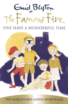 Five Have A Wonderful Time : Book 11, Paperback Book Five Have A Wonderful Time : Book 11, Paperback Book