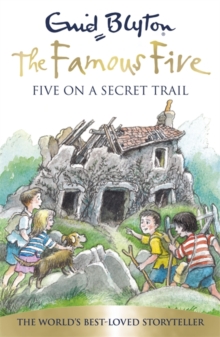 Famous Five: Five On A Secret Trail : Book 15, Paperback / softback Book Famous Five: Five On A Secret Trail : Book 15, Paperback / softback Book