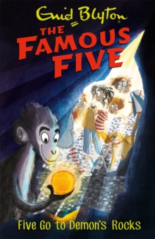 Famous Five: Five Go To Demon's Rocks : Book 19