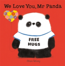 We Love You, Mr Panda, Hardback Book We Love You, Mr Panda, Hardback Book