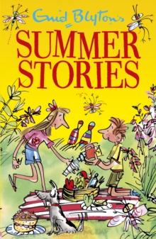 Enid Blyton's Summer Stories : Contains 27 classic tales