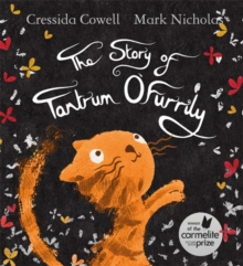 The Story of Tantrum O'Furrily, Hardback Book The Story of Tantrum O'Furrily, Hardback Book