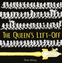 The Queen's Lift-Off