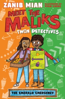 Meet the Maliks  Twin Detectives: The Emerald Emergency : Book 3