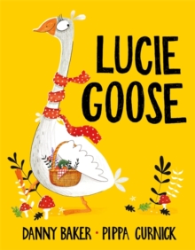 Lucie Goose, Paperback Book Lucie Goose, Paperback Book