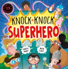 Knock Knock Superhero, Hardback Book Knock Knock Superhero, Hardback Book