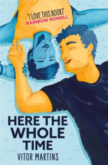 Here the Whole Time