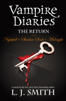 The Return: Nightfall & Shadow Souls & Midnight : Volume 3 Books 5, 6 & 7