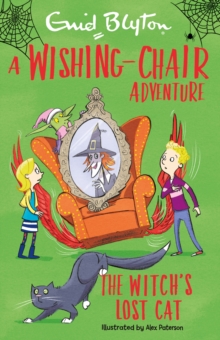 A Wishing-Chair Adventure: The Witch's Lost Cat : Colour Short Stories