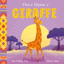 African Stories: Once Upon a Giraffe