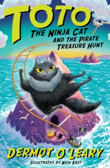 Toto the Ninja Cat and the Pirate Treasure Hunt : Book 6 - Funny and action-packed animal adventures with hilarious illustrations for kids aged 7-10