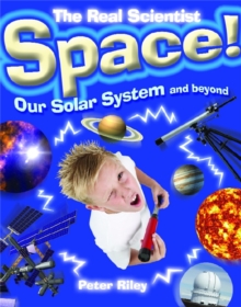 The Real Scientist: Space-Our Solar System and Beyond, Paperback Book The Real Scientist: Space-Our Solar System and Beyond, Paperback Book