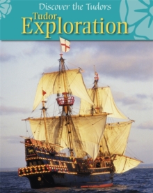 Discover the Tudors: Tudor Exploration, Paperback Book Discover the Tudors: Tudor Exploration, Paperback Book