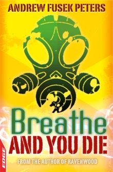 Breathe and You Die!, Paperback Book Breathe and You Die!, Paperback Book