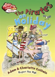 Race Ahead With Reading: The Pirates on Holiday, Paperback / softback Book Race Ahead With Reading: The Pirates on Holiday, Paperback / softback Book