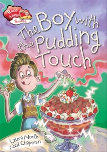 Race Ahead With Reading: The Boy with the Pudding Touch, Paperback / softback Book Race Ahead With Reading: The Boy with the Pudding Touch, Paperback / softback Book