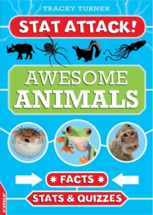 EDGE: Stat Attack: Awesome Animals: Facts, Stats and Quizzes, Paperback / softback Book EDGE: Stat Attack: Awesome Animals: Facts, Stats and Quizzes, Paperback / softback Book