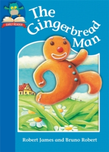 Must Know Stories: Level 1: The Gingerbread Man, Paperback / softback Book Must Know Stories: Level 1: The Gingerbread Man, Paperback / softback Book