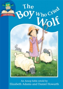 The Boy Who Cried Wolf, Paperback Book The Boy Who Cried Wolf, Paperback Book