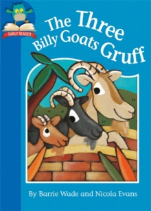 The Three Billy Goats Gruff, Paperback Book The Three Billy Goats Gruff, Paperback Book