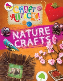 Nature Crafts, Hardback Book Nature Crafts, Hardback Book