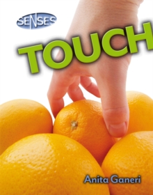 Senses: Touch, Hardback Book Senses: Touch, Hardback Book