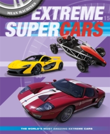 Extreme Supercars, Hardback Book Extreme Supercars, Hardback Book