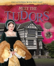 Meet the Tudors, Hardback Book Meet the Tudors, Hardback Book