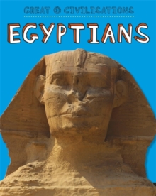Great Civilisations: Ancient Egypt, Paperback Book Great Civilisations: Ancient Egypt, Paperback Book