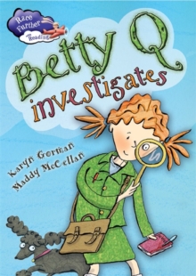Race Further with Reading: Betty Q Investigates, Paperback Book Race Further with Reading: Betty Q Investigates, Paperback Book
