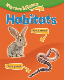 Ways Into Science: Habitats, Paperback Book Ways Into Science: Habitats, Paperback Book