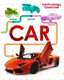 Technology Timelines: Car, Paperback Book Technology Timelines: Car, Paperback Book