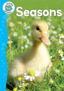 Tadpoles Learners: Seasons, Hardback Book Tadpoles Learners: Seasons, Hardback Book