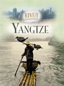 River Adventures: The Yangtze, Paperback Book River Adventures: The Yangtze, Paperback Book