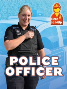 Here to Help: Police Officer, Paperback Book Here to Help: Police Officer, Paperback Book