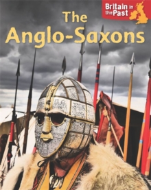 Anglo-Saxons, Hardback Book Anglo-Saxons, Hardback Book
