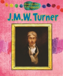 Great Artists of the World: JMW Turner, Hardback Book Great Artists of the World: JMW Turner, Hardback Book