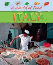 A World of Food: Italy, Paperback Book A World of Food: Italy, Paperback Book