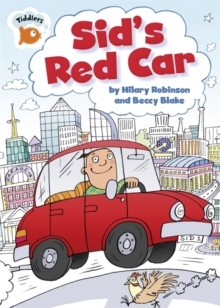 Tiddlers: Sid's Red Car, Paperback Book Tiddlers: Sid's Red Car, Paperback Book