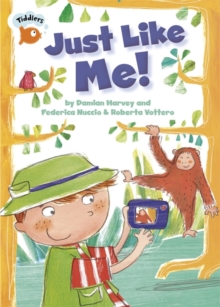 Tiddlers: Just Like Me!, Paperback / softback Book Tiddlers: Just Like Me!, Paperback / softback Book
